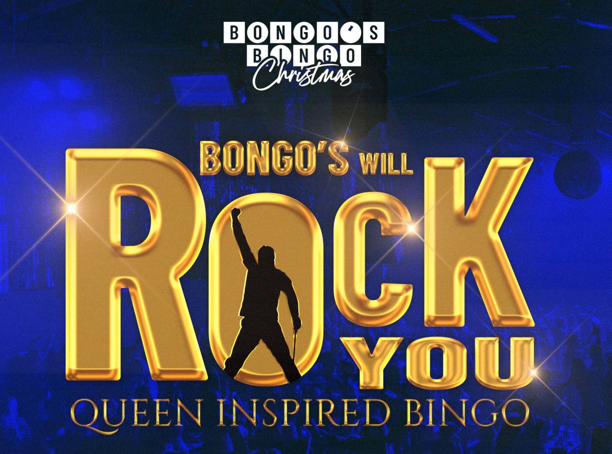 Bongo’s Bingo presents Bongo’s Will Rock You